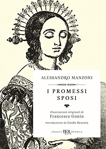 I promessi sposi (BUR Classici BUR Deluxe) von Rizzoli